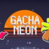 Gacha Neon
